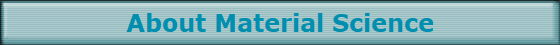 About Material Science